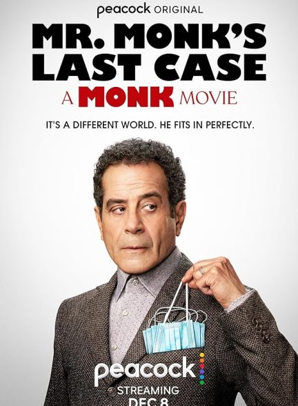 دانلود فیلم کمدی آخرین پرونده آقای مانک Mr. Monk’s Last Case: A Monk Movie 2023
