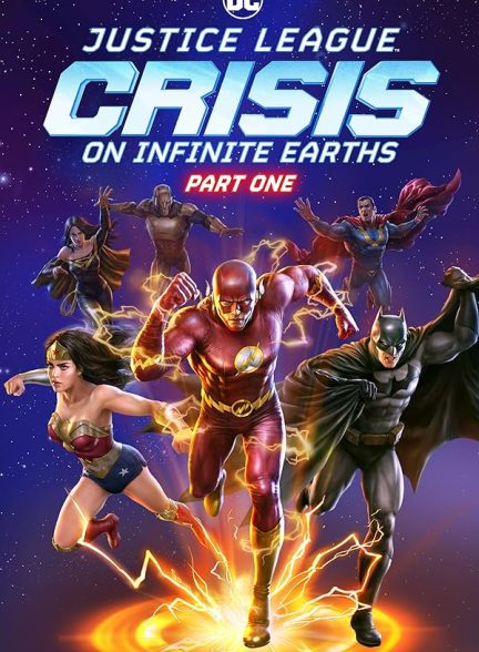 دانلود انیمیشن دیدنی لیگ عدالت: بحران در زمین های بی نهایت Justice League: Crisis on Infinite Earths – Part One 2024