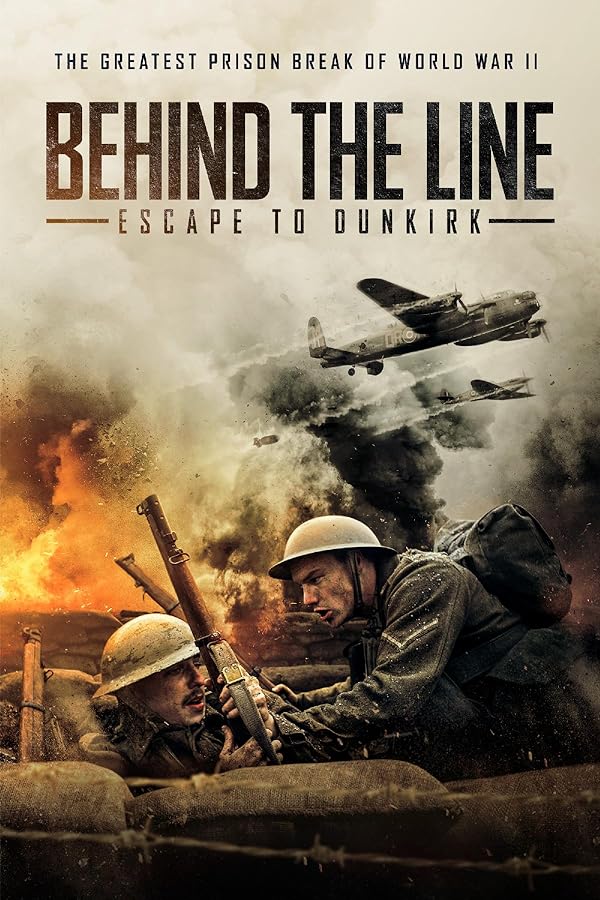 دانلود فیلم دیدنی و جذاب پشت خط فرار به دانکرک Behind the Line: Escape to Dunkirk 2020