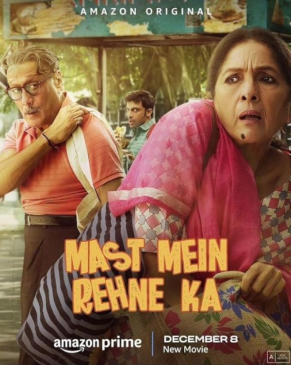 دانلود فیلم دیدنی هندی زندگی در سرخوشی Mast Mein Rehne Ka 2023
