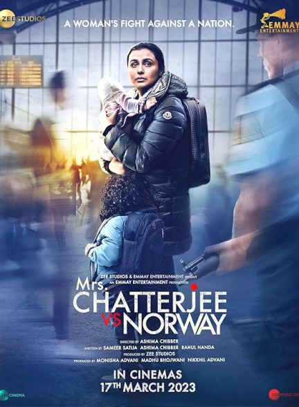 دانلود فیلم جذاب خانم چاترجی در برابر نروژ Mrs. Chatterjee vs. Norway 2023
